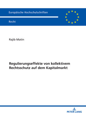 cover image of Regulierungseffekte von kollektivem Rechtsschutz auf dem Kapitalmarkt